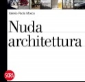 : Nuda architettura -   Un volume di analisi critica su un concetto fondamentale per l'architettura moderna