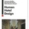 Human Hotel Design