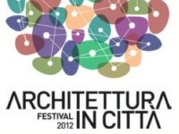 Eventi: Festival 'Architettura in citta'' - Torino e area metropolitana 30 maggio - 2 giugno 2012